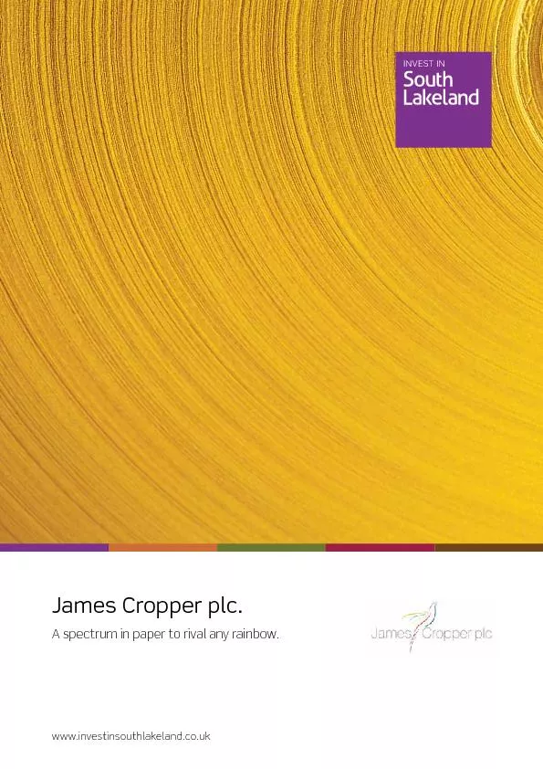 James Cropper plc.A spectrum in paper to rival any rainbow.www.investi