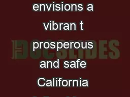California Republican Party Platform PREAMBLE The California Republican Party envisions