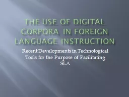 The Use of Digital Corpora in Foreign Language instruction