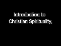 Introduction to Christian Spirituality,
