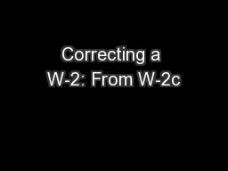 Correcting a W-2: From W-2c