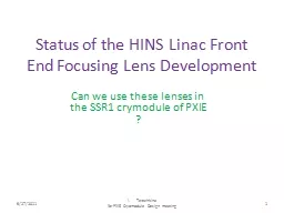 Status of the HINS