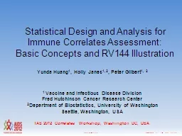 Statistical Design and Analysis for Immune Correlates Asses