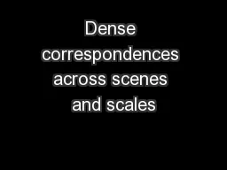 Dense correspondences across scenes and scales