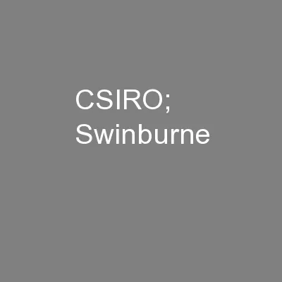 CSIRO; Swinburne