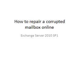 How to repair a corrupted mailbox online