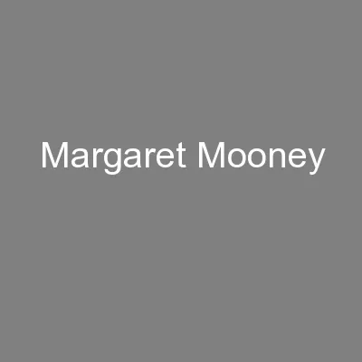 Margaret Mooney