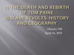 1) The Death and Rebirth of Tom Paine