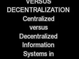 Centralization versus Decentralization Running head CENTRALIZATION VERSUS DECENTRALIZATION