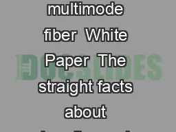 White Paper The straight facts about bendinsensitive multimode fiber  White Paper  The straight facts about bendinsensi tive multimode fiber  EN  Dr