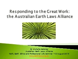 Responding to the Great Work: the Australian Earth Laws All
