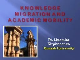 KNOWLEDGE MIGRATION AND  ACADEMIC MOBILITY