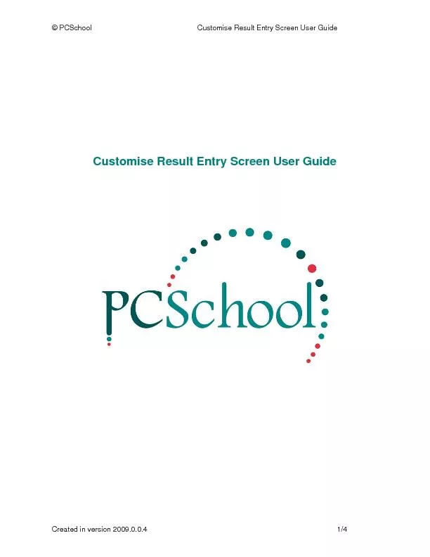 pcschool customise result entry screen user guide create
