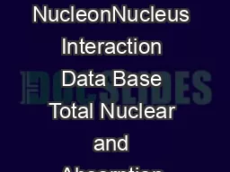 NASA Technical Memorandum   NASATM   L  NucleonNucleus Interaction Data Base Total Nuclear