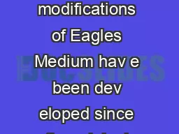 Dulbeccos Modified Eagles Medium DME Many modifications of Eagles Medium hav e been dev