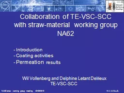 Collaboration of TE-VSC-SCC with straw-material working gro
