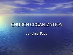 CHURCH ORGANIZATION