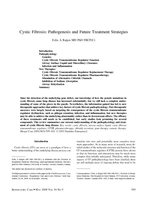 CysticFibrosis:PathogenesisandFutureTreatmentStrategiesFelixARatjenMDP