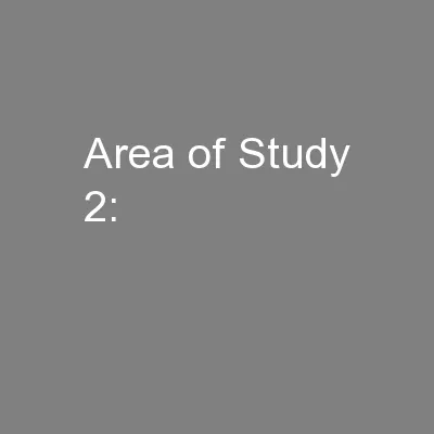 Area of Study 2: