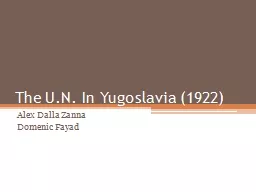 The U.N. In Yugoslavia (1922)