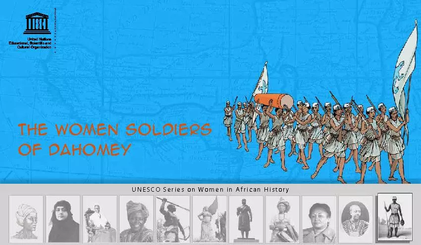 The women soldiersUNESCO Series on Women in African History