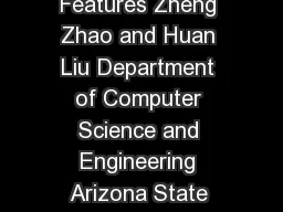 Searching for Interacting Features Zheng Zhao and Huan Liu Department of Computer Science and Engineering Arizona State University zheng