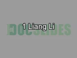 1 Liang Li