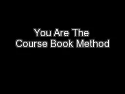 You Are The Course Book Method