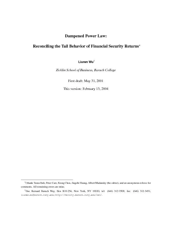 DampenedPowerLaw:ReconcilingtheTailBehaviorofFinancialSecurityReturns