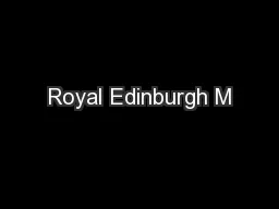 Royal Edinburgh M