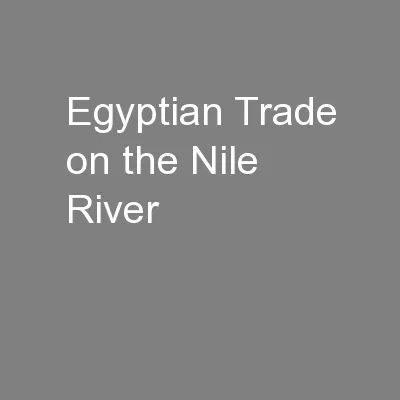 Egyptian Trade on the Nile River