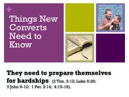Things New Converts Need to Know