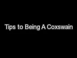Tips to Being A Coxswain