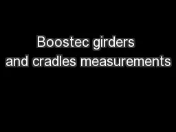 Boostec girders and cradles measurements