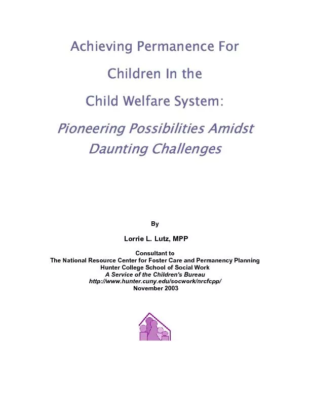 Achieving Permanence For  Children In the  Child Welfare System: Pione