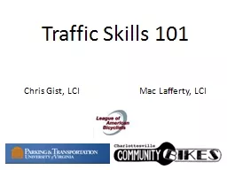 Traffic Skills 101