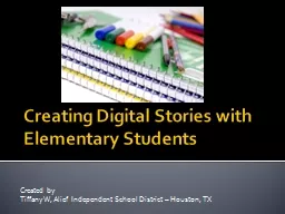 Creating Digital Stories with Elementary Students