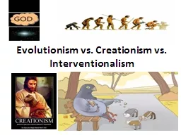 Evolutionism vs. Creationism vs.