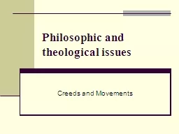 Philosophic and theological issues