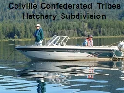 Colville Confederated Tribes Hatchery Subdivision