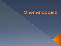 Onomatopoeia