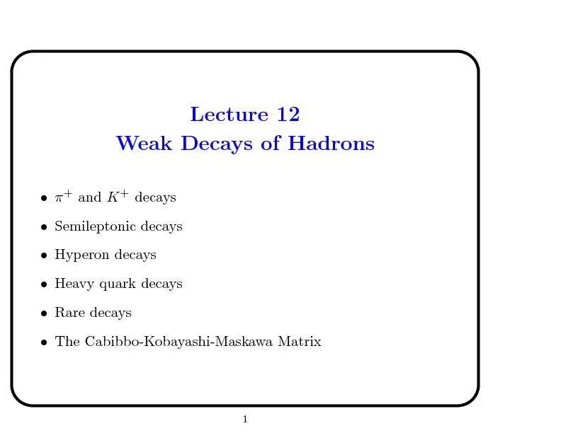 Lecture12WeakDecaysofHadrons