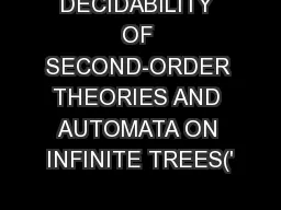 DECIDABILITY OF SECOND-ORDER THEORIES AND AUTOMATA ON INFINITE TREES('
