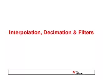 Interpolation, Decimation & Filters