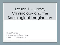 Lesson 1 – Crime, Criminology and the Sociological