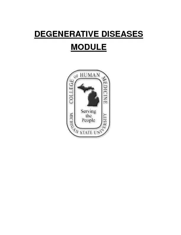 Module: Degenerative Diseases Copyright 
