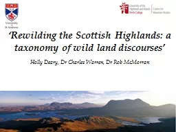 ‘Rewilding the Scottish Highlands: a taxonomy of wild lan