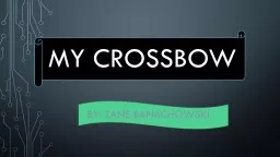 My Crossbow