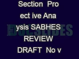 Seco nd Section  Pro ect ive Ana ysis SABHES REVIEW DRAFT  No v
