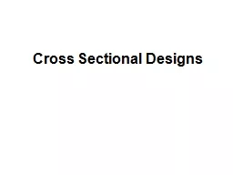 Cross Sectional Designs